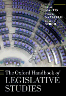 The Oxford Handbook of Legislative Studies (Oxford Handbooks)