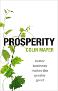 Prosperity: Better Business Makes the Greater Goo