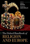 The Oxford Handbook of Religion and Europe (Oxford Handbooks)