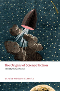 The Origins of Science Fiction (Oxford World's Classics)