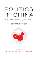 Politics in China: An Introduction, Second Edition