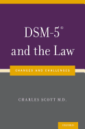 DSM-5├é┬« and the Law: Changes and Challenges