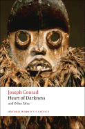 Heart of Darkness and Other Tales (Oxford World's