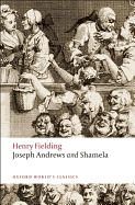 Joseph Andrews and Shamela (Oxford World's Classics)