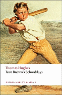 Tom Brown's Schooldays (Oxford World's Classics)
