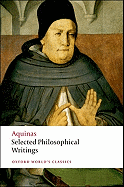 Selected Philosophical Writings (Oxford World's Classics)