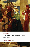 Selections from the Canzoniere and Other Works (Oxford World's Classics)