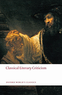 Classical Literary Criticism (Oxford World's Classics)