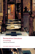 Restoration Literature: An Anthology (Oxford Worl