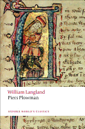 Piers Plowman: A New Translation of the B-text (Oxford World's Classics)