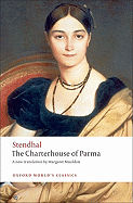 The Charterhouse of Parma (Oxford World's Classics)