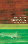Medieval Philosophy: A Very Short Introduction (Very Short Introductions)