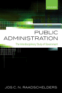 Public Administration: The Interdisciplinary Study Of Government