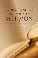 Understanding the Book of Mormon: A Reader's Guide