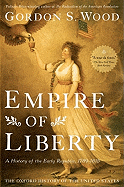 'Empire of Liberty: A History of the Early Republic, 1789-1815'