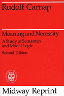 Meaning and Necessity: A Study in Semantics and Modal Logic