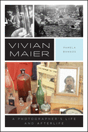 Vivian Maier: A Photographer├óΓé¼Γäós Life and Afterlife