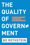 'The Quality of Government: Corruption, Social Trust, and Inequality in International Perspective'