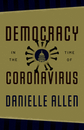 Democracy in the Time of Coronavirus (Berlin Family Lectures)