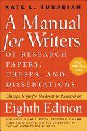 A Manual for Writers of Research Papers, Theses,