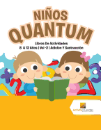 Ni├â┬▒os Quantum : Libros De Actividades 8 A 12 A├â┬▒os | Vol -2 | Adici├â┬│n Y Sustracci├â┬│n (Spanish Edition)