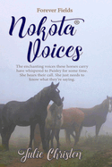 Nokota(R) Voices (Forever Fields)