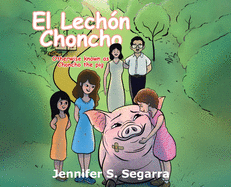 El Lech├â┬│n Choncho: Choncho the Pig