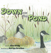 Down on the Pond