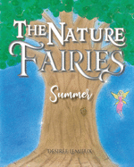 The Nature Fairies: Summer