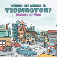 Where Oh Where Is Teddington?