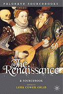 The Renaissance: A Sourcebook (Palgrave Sourcebook