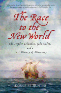 The Race to the New World