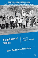 Neighborhood Rebels: Black Power at the Local Level (Contemporary Black History)