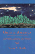 'Gothic America: Narrative, History, and Nation'