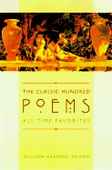 The Classic Hundred Poems: All-Time Favorites