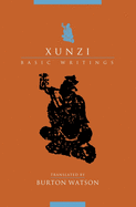 Xunzi: Basic Writings