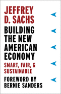 'Building the New American Economy: Smart, Fair, and Sustainable'