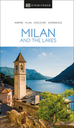 DK Eyewitness Milan and the Lakes (Travel Guide)