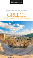 DK Eyewitness Greece, Athens and the Mainland (Travel Guide)