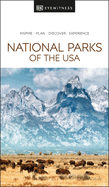 DK Eyewitness National Parks of the USA (Travel Guide)