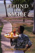 Behind the Smile: The Working Lives of Caribbean Tourism
