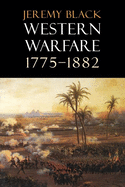 'Western Warfare, 1775-1882'