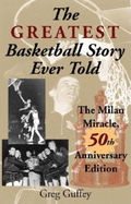 'The Greatest Basketball Story Ever Told, 50th Anniversary Edition: The Milan Miracle'