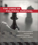 The Logic of Political Survival (The MIT Press)
