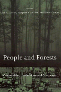 People and Forests: Communities, Institutions, and Governance (Politics, Science, and the Environment)