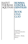 Summa Contra Gentiles: Book One,God