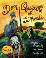 Don Quixote of La Mancha: (in Spanglish)