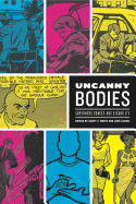 Uncanny Bodies (Superhero Comics and Disability)