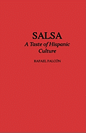 Salsa: A Taste of Hispanic Culture