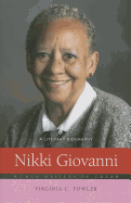 Nikki Giovanni: A Literary Biography (Women Writers of Color)